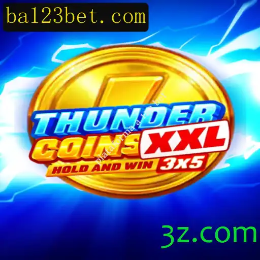 Explorando ThunderCoinsXxl: O Novo Jogo na Plataforma a 123 Bet