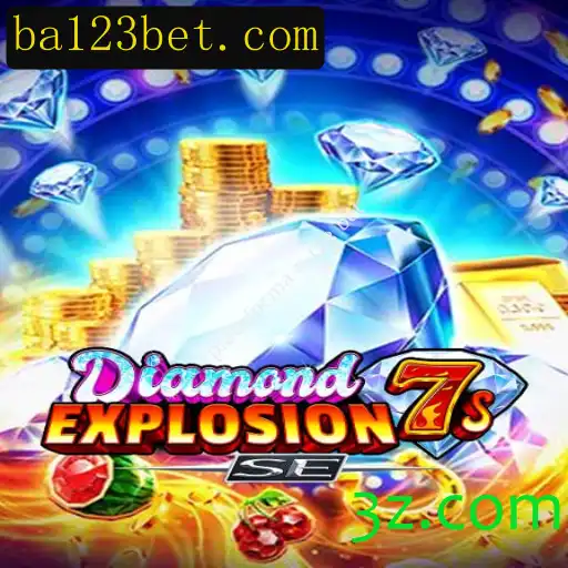 Explorando o Mundo do Jogo DiamondExplosion7sSE na Plataforma a 123 Bet